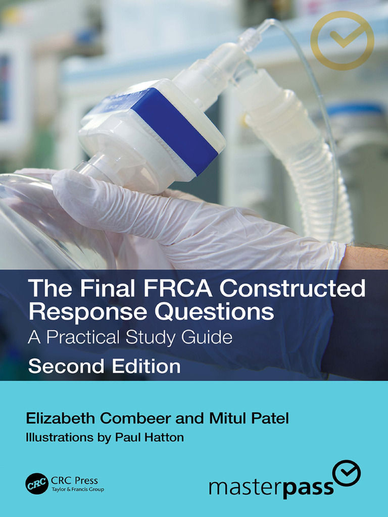 The Final FRCA Constructed Response Questions 2e | PDF | Pain | Chronic ...