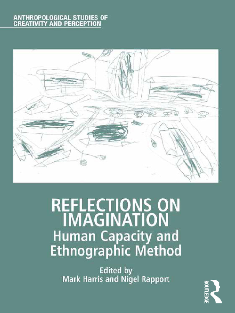 Reflections On Imagination 2015 | PDF | Imagination | Anthropology