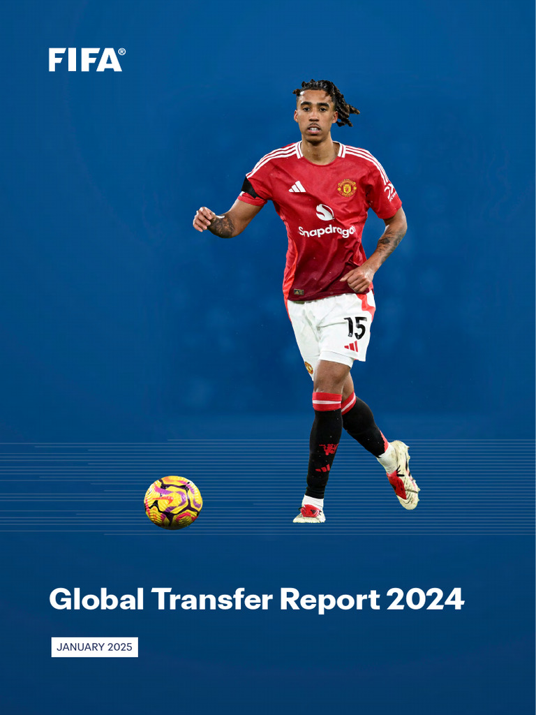 FIFA Global Transfer Report 2024 | PDF | Association Football