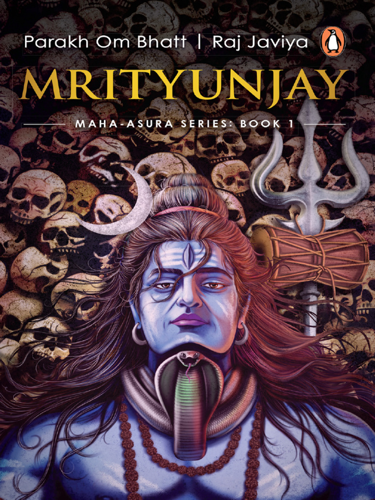 Mrityunjay: The Maha-Asura Series | PDF | Shiva | Kali