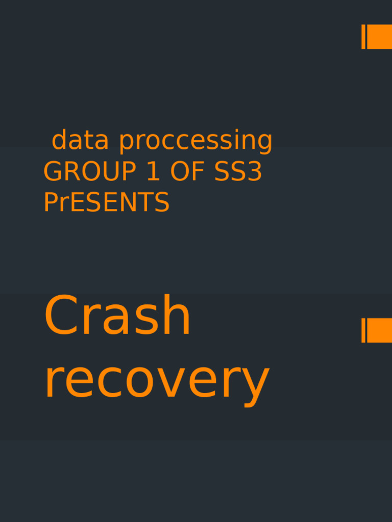 Crash Recovery in Data Processing SS3 | PDF | Computer Architecture ...