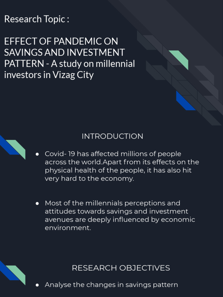 Research Topic - EFFECT OF PANDEMIC ON SAVINGS AND INVESTMENT PATTERN ...