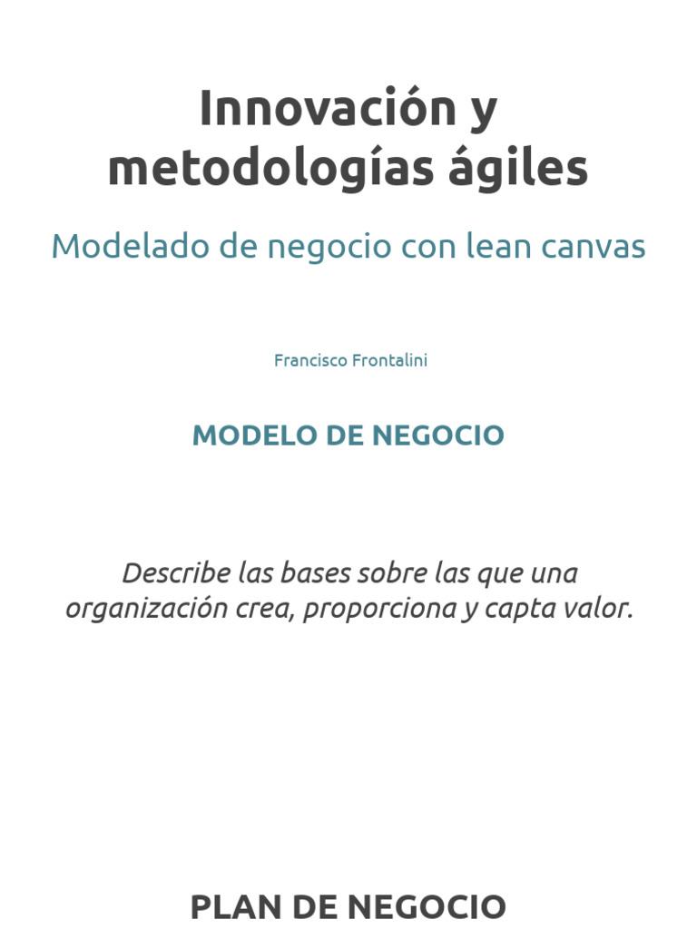 Clase 4 - Lean Canvas | PDF | Modelo de negocio | Plan de negocios