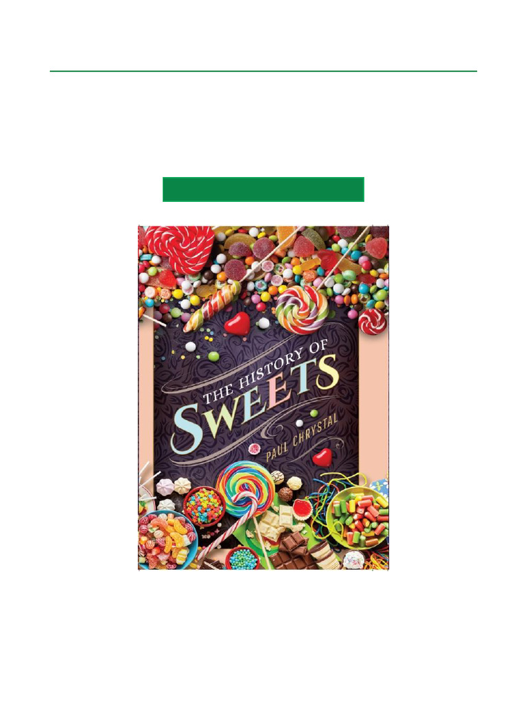 The Evolution of Sweets History | PDF