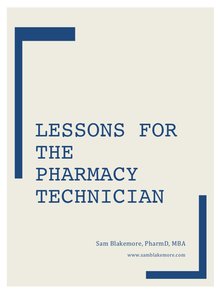 Pharmacy Technician Training Guide | PDF | Over The Counter Drug | Pharmacy