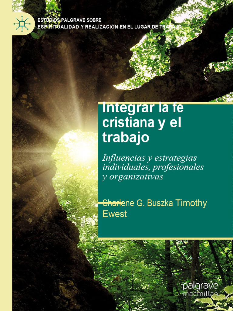 Integrar La Fe Cristiana y El Trabajo | PDF | Iglesia cristiana ...