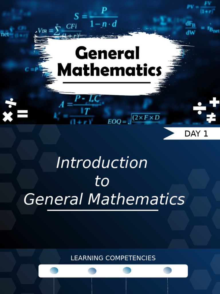 Copy of DAY 1- Introduction to General Mathematics (OFFICIAL) | PDF | Numbers | Function ...