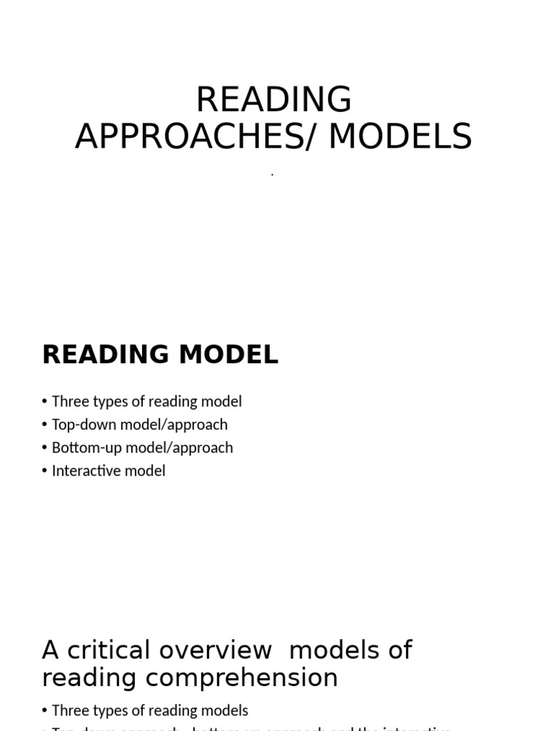 Overview of Reading Models | PDF | Phonics | Reading Comprehension