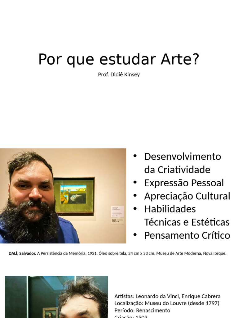 Importância do Estudo da Arte | PDF | Arte Rupestre | Paleolítico