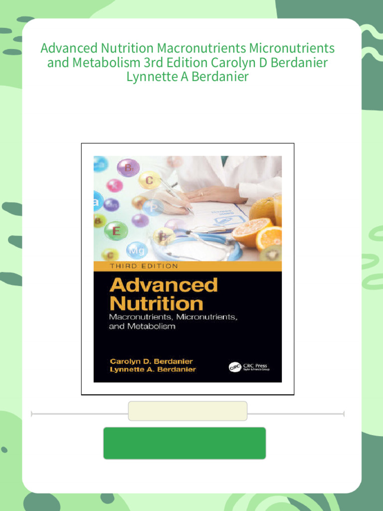 Advanced Nutrition Macronutrients Micronutrients and