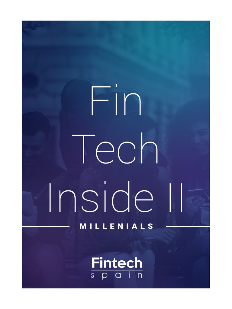 Fintech Inside II Millenials | PDF | Millennials | Dinero