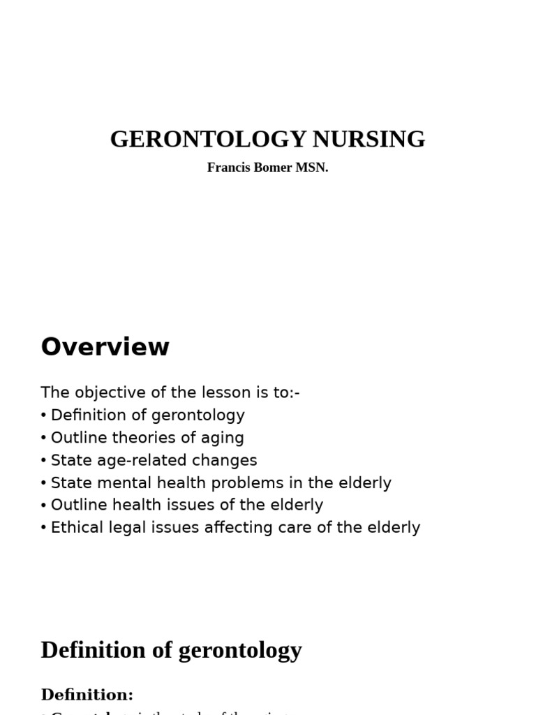 Gerontology Nursing | PDF | Ageing | Senescence