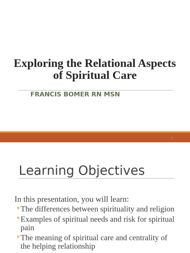 Spiritual Care and Relational Needs | PDF | Spirituality | End Of Life Care