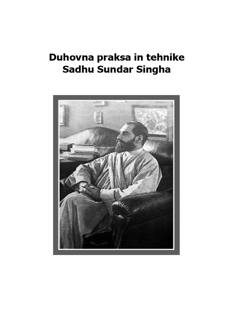 Sadhu Sundar Singh - Duhovna Praksa in Tehnike | PDF