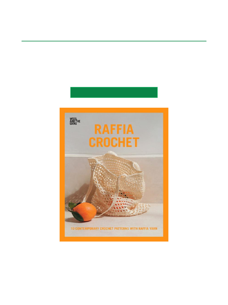 10 Free Raffia Crochet Patterns | PDF