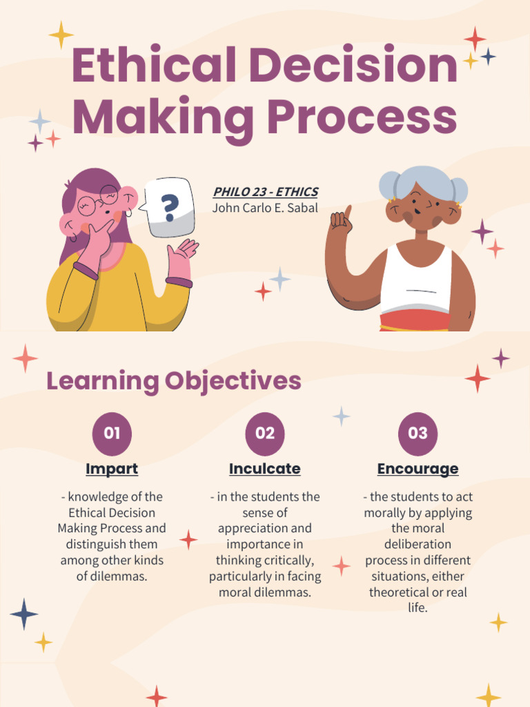 Workshop on Ethical Decision Making Process | PDF | Courage | Social ...