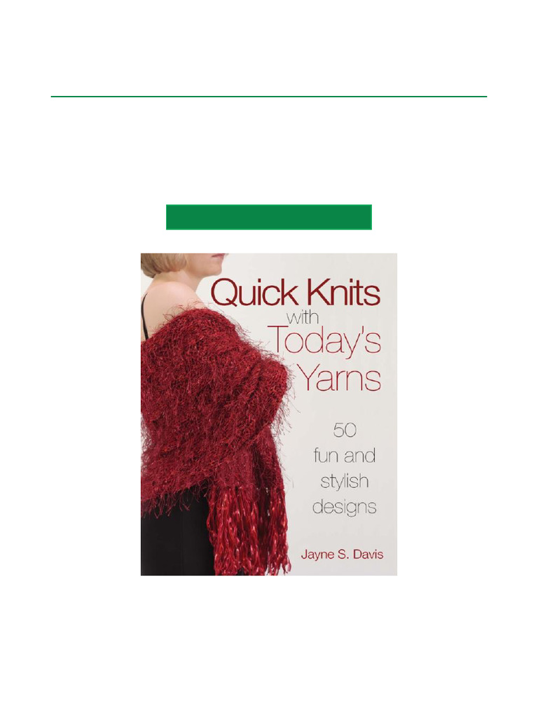 Quick Knits: 50 Stylish Designs | PDF