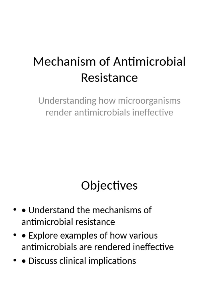 Antimicrobial Resistance Mechanisms Explained | PDF