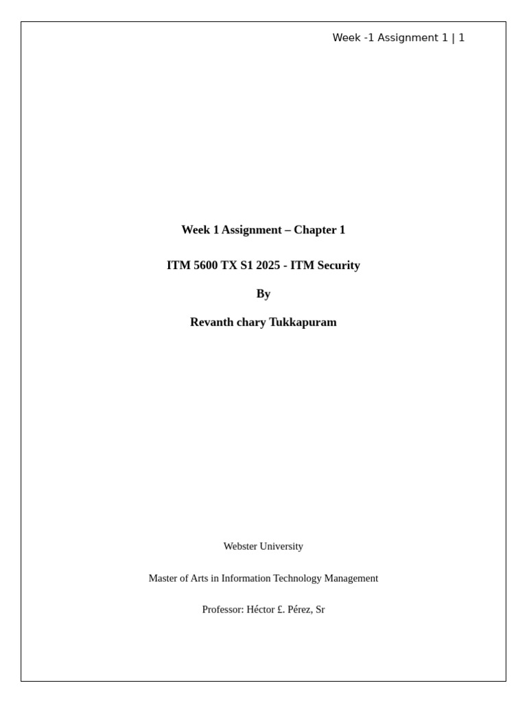 Assignment Week1Chapter1 Tukkapuram | PDF | Security | Computer Security