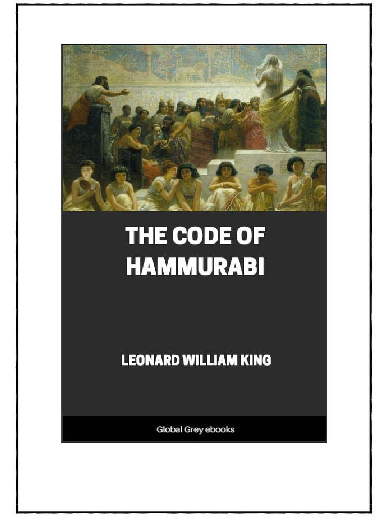 The Code of Hammurabi Explained | PDF | Marriage | Babylonia