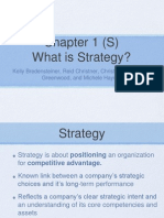 Chapter 1 (S) What Is Strategy?