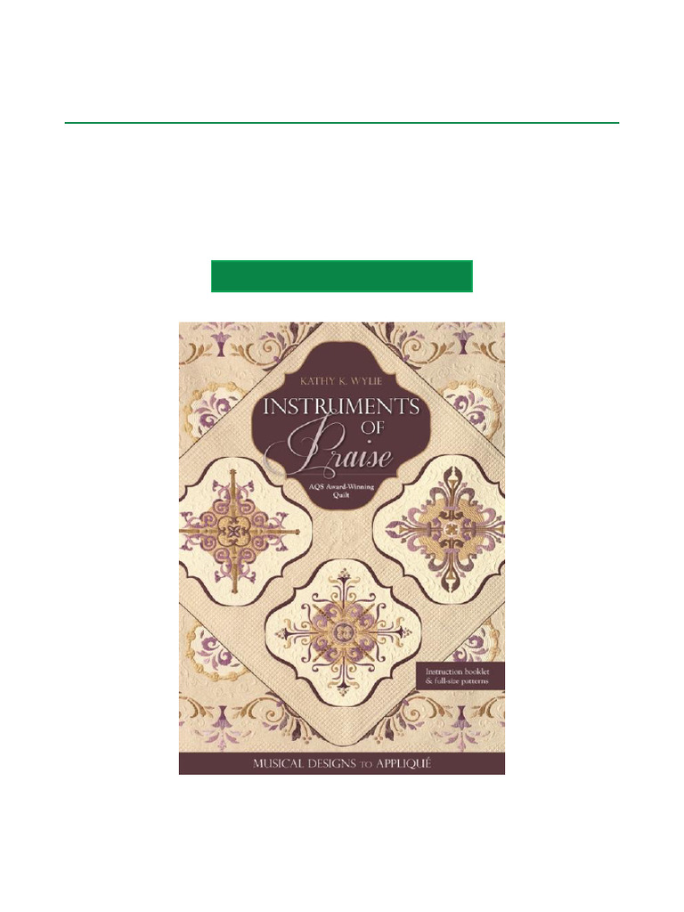 Install Instruments of Praise Musical Designs To Appliqué AQS Award ...