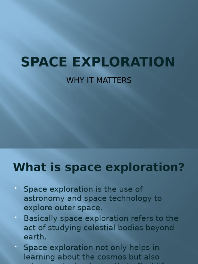 Importance of Space Exploration | PDF