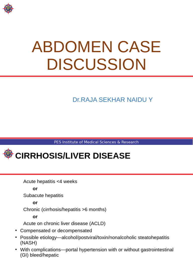 abdomen case presentation | PDF | Cirrhosis | Medical Specialties