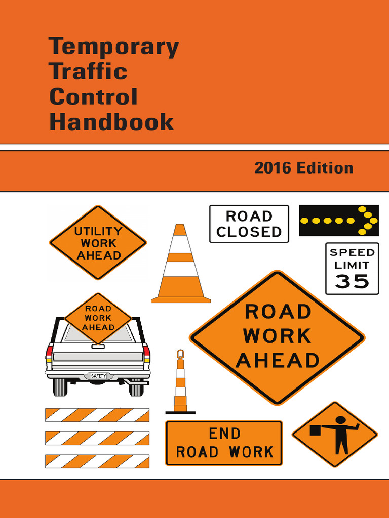 Temporary Traffic Control Handbook 2016 | PDF | Traffic | Lane