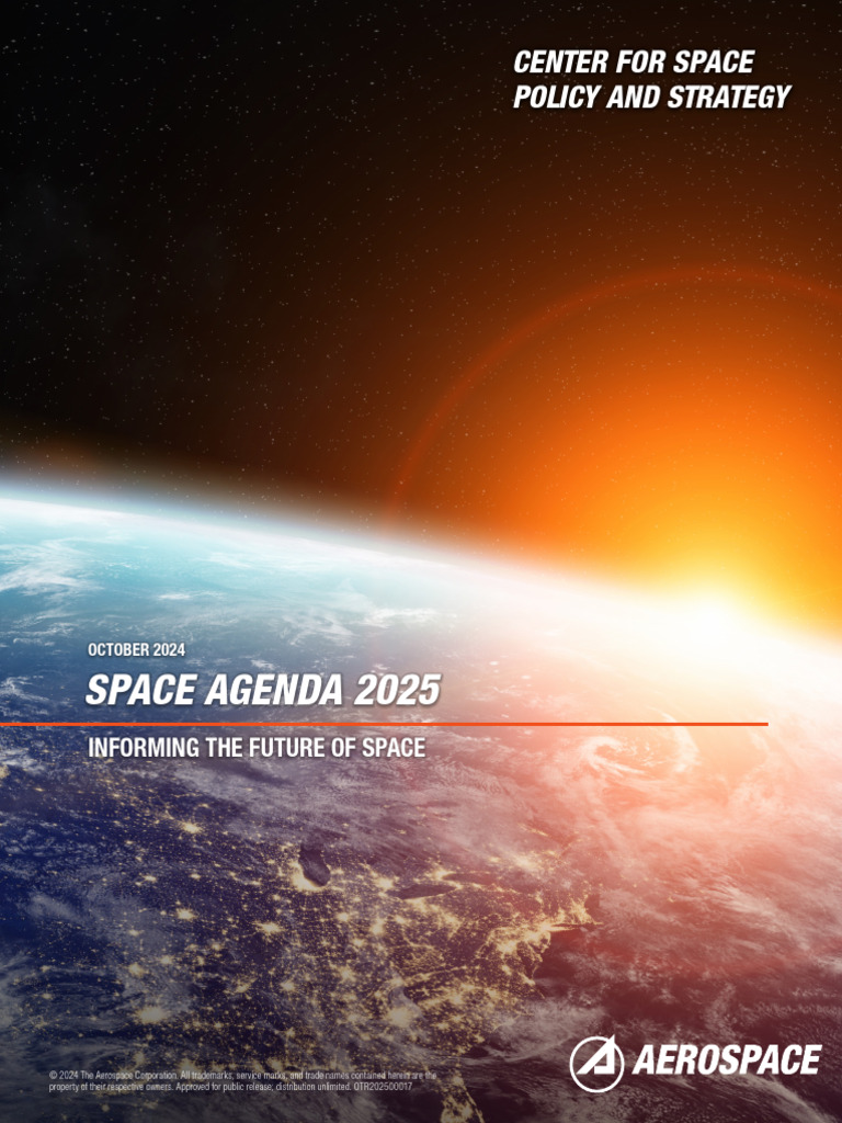 Space Agenda 2025: Key Insights and Issues | PDF | Space Debris ...