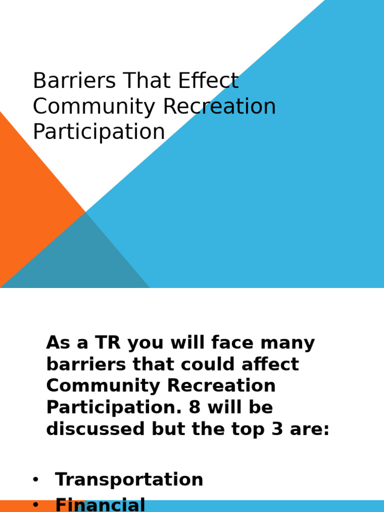 Barriers That Affect Community Recreation Participation - Week 14 | PDF ...