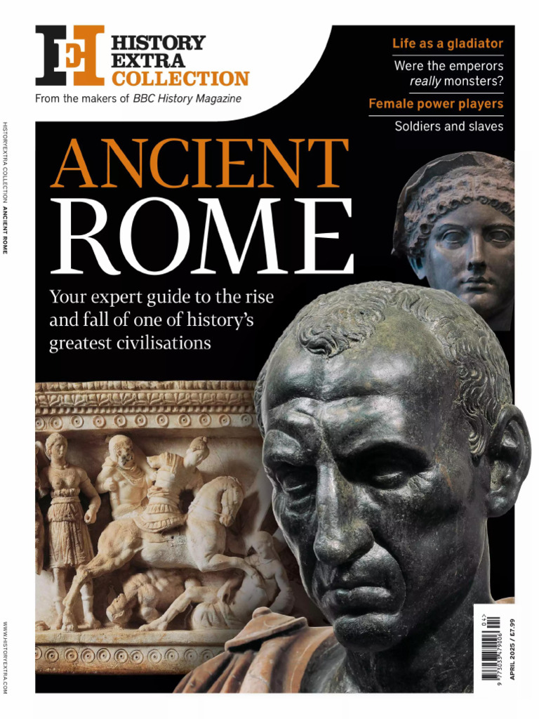 History Extra Collection - Ancient Rome April 2025 | PDF, image size:768x1024
