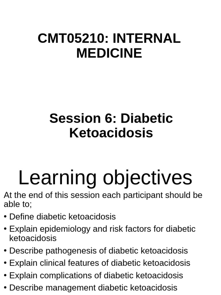 SESSION 6. Diabetic Ketoacidosis | PDF | Diabetes | Medical Specialties