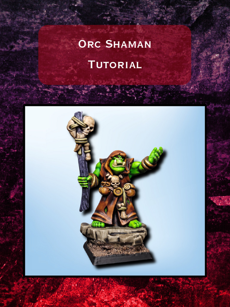 Orc Shaman Tutorial PDF | PDF | Paint | Fur