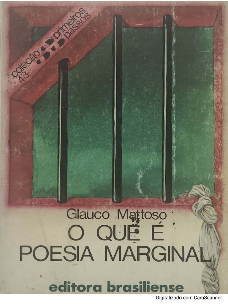 MATTOSO, Glauco. O Que É Poesia Marginal. | PDF