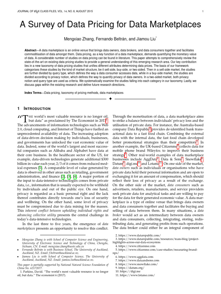 A Survey of Data Pricing For Data Marketplaces: Mengxiao Zhang ...