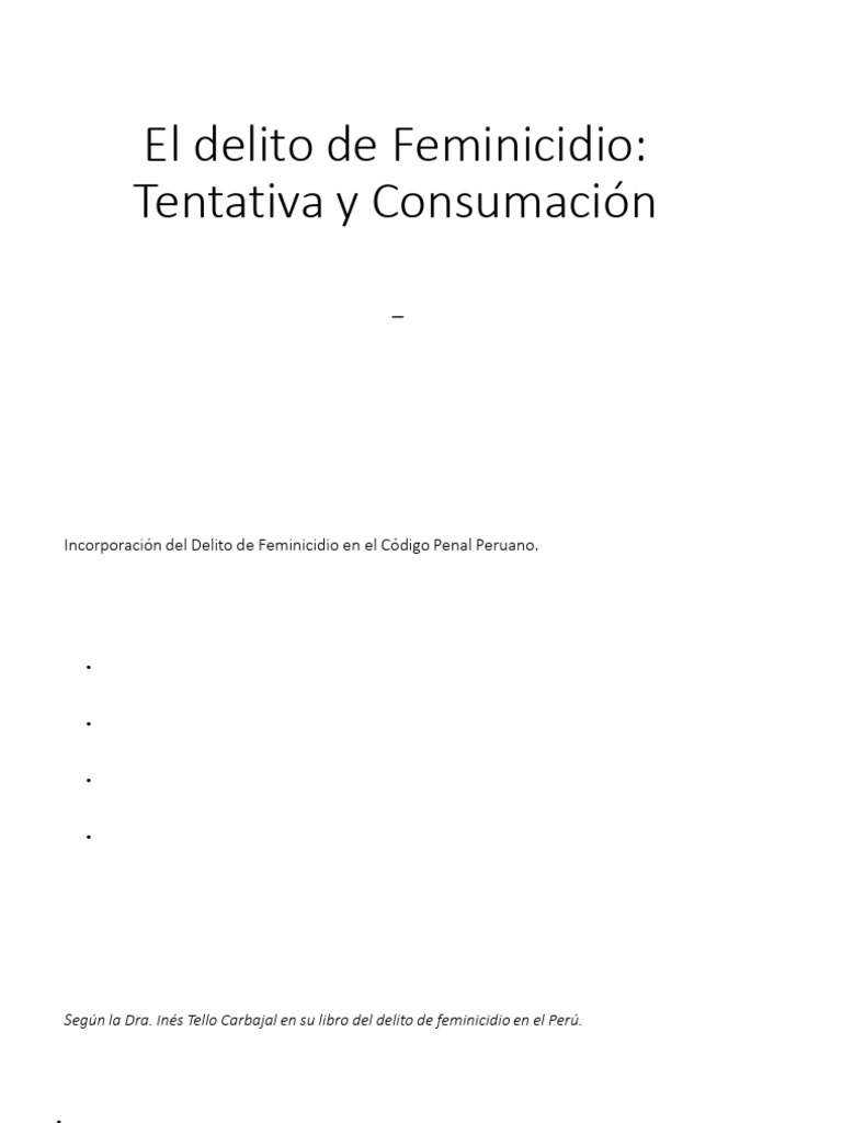 Delito de Feminicidio en Perú: Análisis Jurídico | PDF | Intención ...