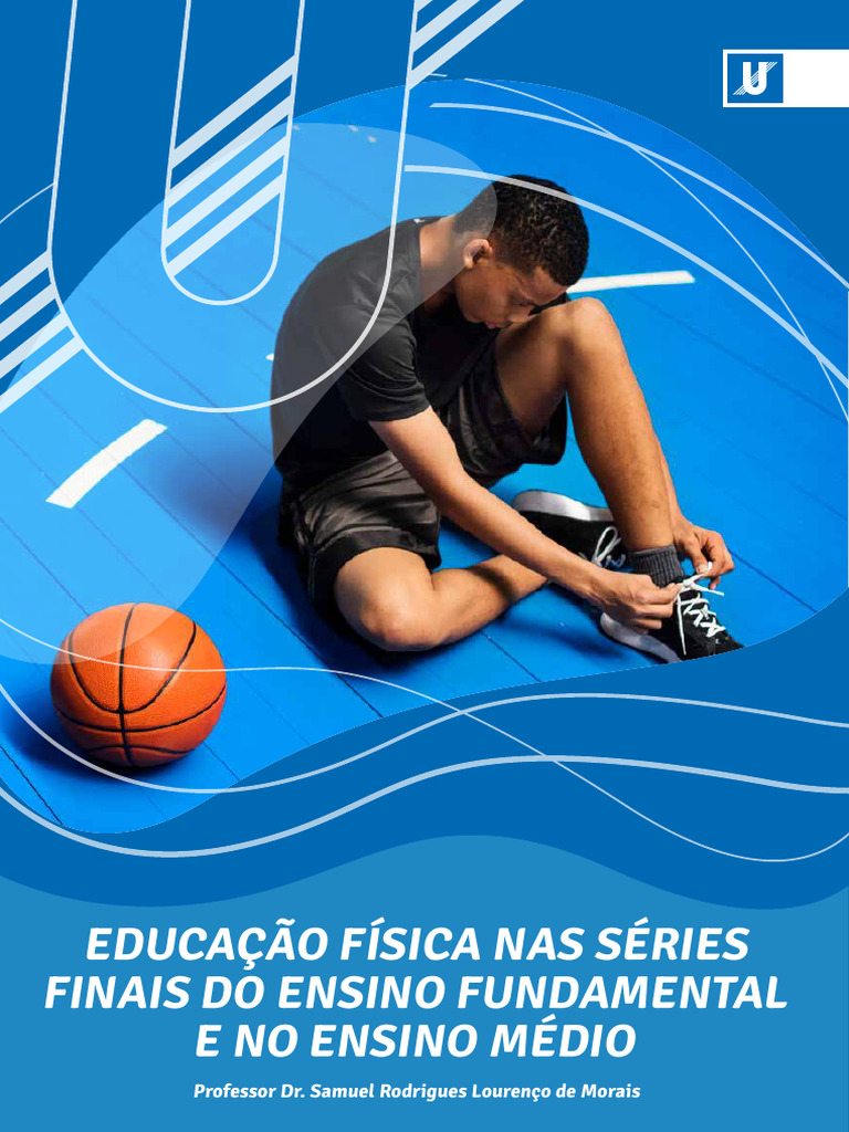 Educação Física no Ensino Fundamental e Médio | PDF | Educação Física ...