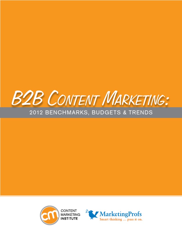 B2B Content Marketing: 2012 Benchmarks & Trends | PDF | Finance & Money ...