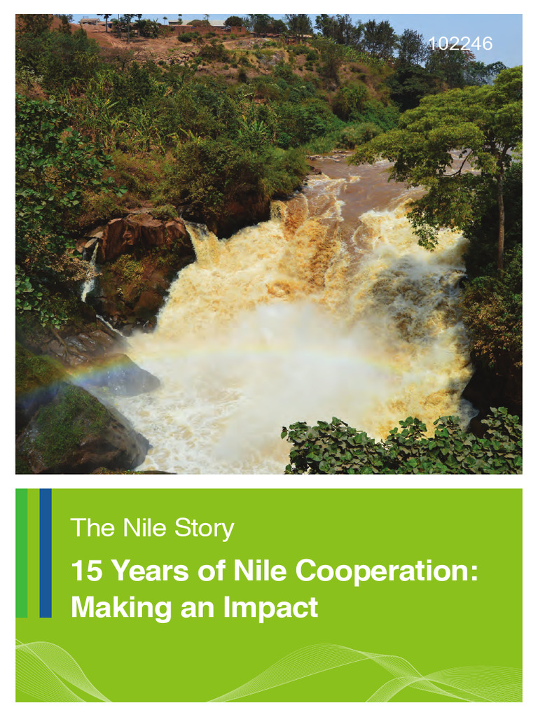The Nile Story Making An Impact v2 | PDF | Water Security | Drought