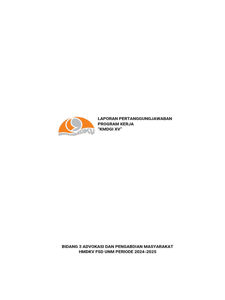 Laporan KMDGI XV HMDKV FSD UNM 2024 | PDF