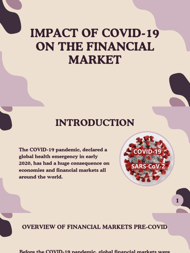 COVID-19's Impact on Financial Markets | PDF | Recession | Financial ...