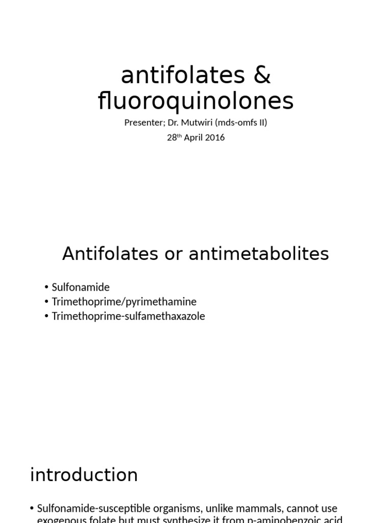 Antifolates and Fluoroquinolones Overview | PDF | Medical Specialties