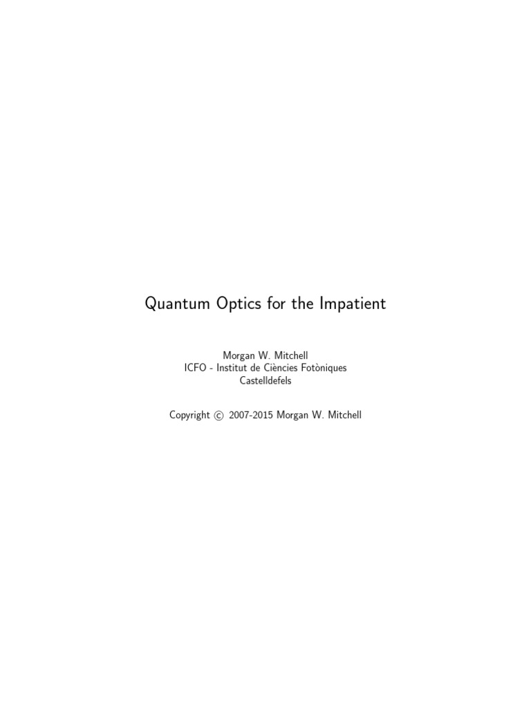 Quantum Optics For The Impatient | PDF | Light | Photon