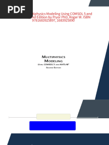 (Ebook) Multiphysics Modeling Using COMSOL 5 and MATLAB, 2nd Edition by Pryor PhD, Roger W. ISBN 9781683925897, 1683925890 - Own the complete ebook set now in PDF and DOCX formats
