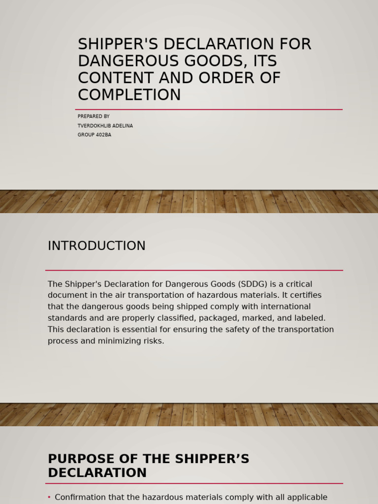 Shipper'S Declaration For Dangerous Goods, Its Content and Order of ...