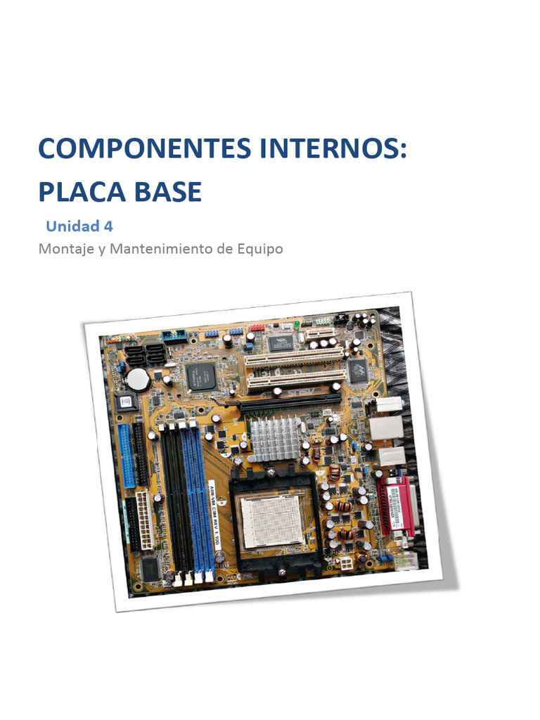 Componentes y Montaje de Placas Base | PDF | Hardware de la computadora ...