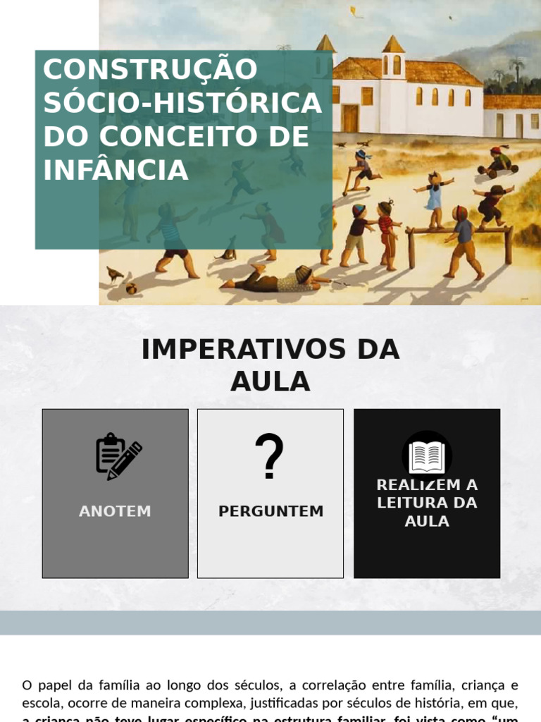 Aula 2 - Concepção Sócio-Histórica Do Conceito de Infância | PDF ...
