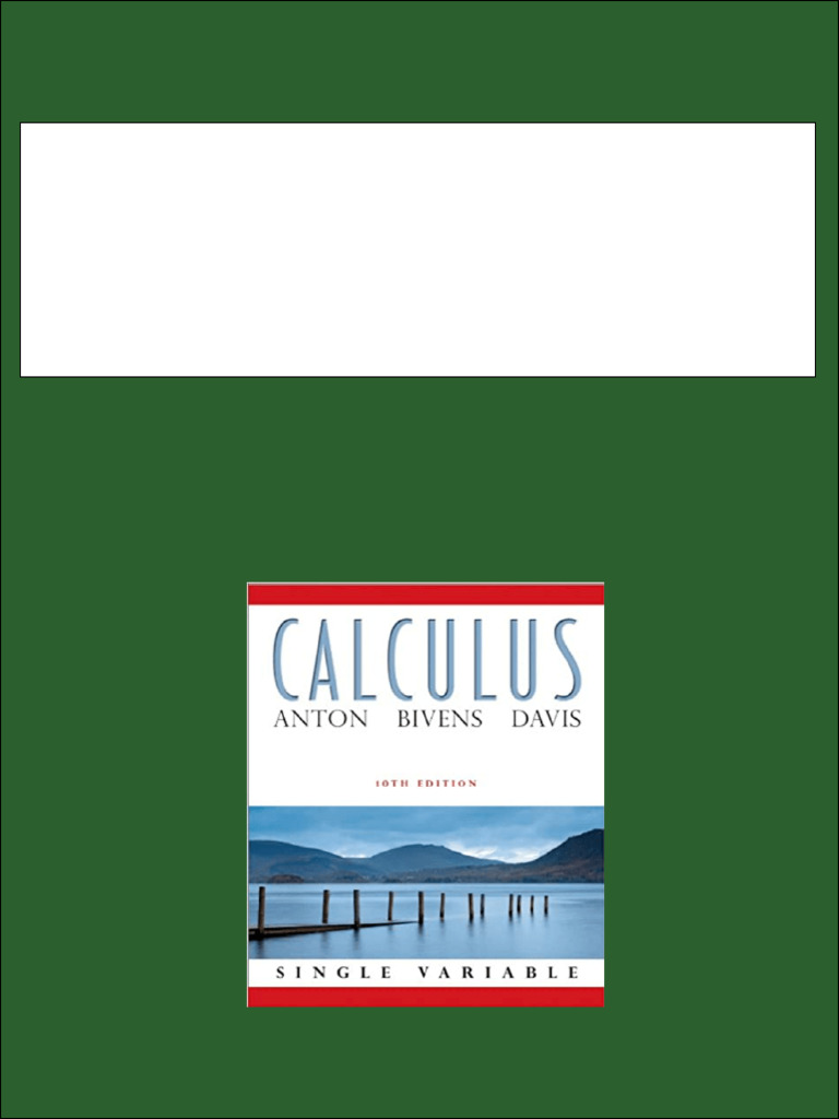 Test Bank For Calculus 10th Edition by Anton Bivens Davis ISBN ...