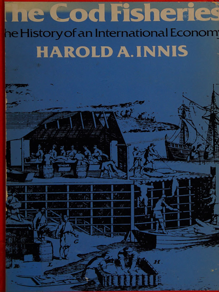 Harold A.Innis: e History of An International Econonrr | PDF | Fog ...